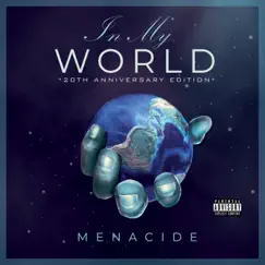 In My World (20th Anniversary Edition) by Menacide album reviews, ratings, credits