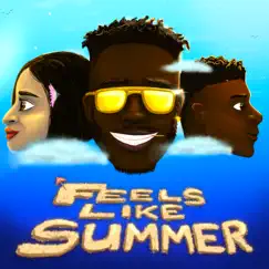 Feels Like Summer - Single by Kojau, Fsneen & Kyra album reviews, ratings, credits