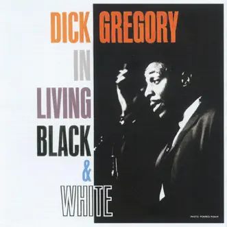In Living Black & White by Dick Gregory album download