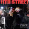 11th Street - Single album lyrics, reviews, download