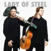 Lady of Steel - Single album lyrics, reviews, download