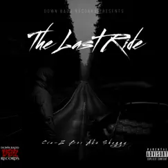 The Last Ride - EP by Cra-Z Boi Aka Shaggy album reviews, ratings, credits