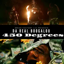450 Degrees - Single by DA Real Boogalou album reviews, ratings, credits
