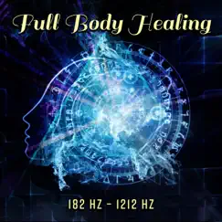 Full Body Healing (228 Hz) Song Lyrics