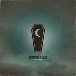 Buried Alive Song Lyrics