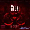 Sick - Single album lyrics, reviews, download