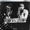bodybagbitches (feat. Plague_tsc) - Single album lyrics, reviews, download