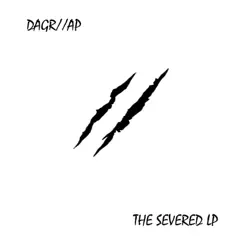 The Severed by Dagr//ap album reviews, ratings, credits