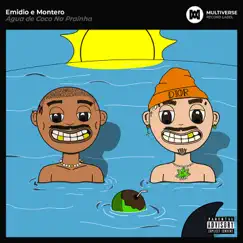 Água de Coco na Prainha - Single by Emidio & Montero album reviews, ratings, credits