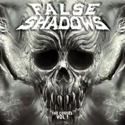 The Covers, Vol. 1 by False Shadows album reviews, ratings, credits