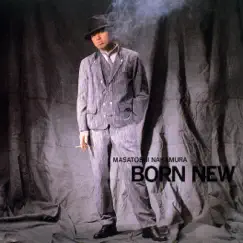 Born New by Masatoshi Nakamura album reviews, ratings, credits