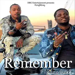 Remember (feat. Young Guakk) Song Lyrics