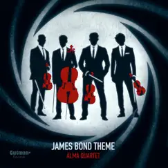 James Bond Theme - Single by Alma Quartet Amsterdam album reviews, ratings, credits