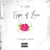 Type of Love (Slowed + Reverb) [feat. Jayden Jesse] - Single album lyrics, reviews, download