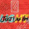 Just Like Him (feat. Zirkea Stander) - Single album lyrics, reviews, download
