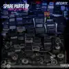 Spare Parts - EP album lyrics, reviews, download