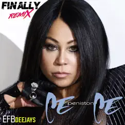 Finally (Remix) - Single by Efb Deejays & CeCe Peniston album reviews, ratings, credits