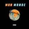 Mon Monde - Single album lyrics, reviews, download