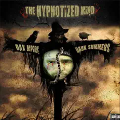 The Hypnotized Mind - EP by Dax Mpire album reviews, ratings, credits