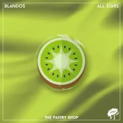 All Stars - Single by BLANDOS album reviews, ratings, credits
