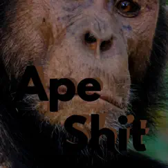 Ape Shit - Single by UgglyBoyBeats album reviews, ratings, credits