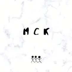 M.C.K. - Single by Group Project album reviews, ratings, credits