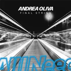 Final String - Single by Andrea Oliva album reviews, ratings, credits