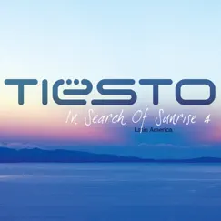 In Search of Sunrise, Vol. 4: Latin America (Mixed by Tiësto) by Tiësto album reviews, ratings, credits