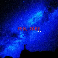 Feel Free - Single by NLN album reviews, ratings, credits