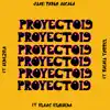 PROYECTO 19 (feat. Isaac Esqueda, Rafael Torres & Ledezma) - Single album lyrics, reviews, download