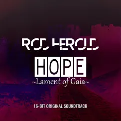 Hope: Lament of Gaia (Original Soundtrack) by Rod Herold album reviews, ratings, credits