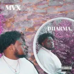 Dharma. - Single by MVX album reviews, ratings, credits