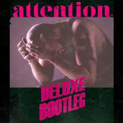 Deluxe Bootleg by Attention® album reviews, ratings, credits