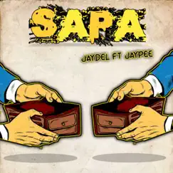 Sapa (feat. JayPee) - Single by Jaydel album reviews, ratings, credits