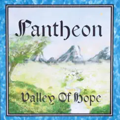 Valley of Hope by Pantheon album reviews, ratings, credits
