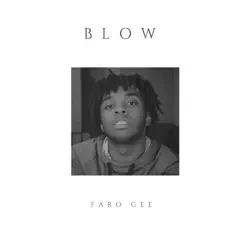 Blow Song Lyrics