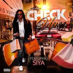 Check Up - Single (feat. Siya) - Single by Acstyle album reviews, ratings, credits
