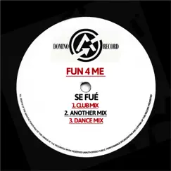 Se Fué (Another Mix) Song Lyrics