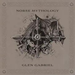 Norse Mythology by Glen Gabriel album reviews, ratings, credits