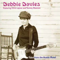 Tales From the Austin Motel by Debbie Davies, Chris Layton & Tommy Shannon album reviews, ratings, credits
