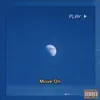 Move On (feat. TylerTea & Scorpius) - Single album lyrics, reviews, download