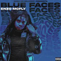 BLUE FACES - Single by Enzo Mcfly album reviews, ratings, credits