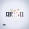 Crossover - Single album lyrics, reviews, download