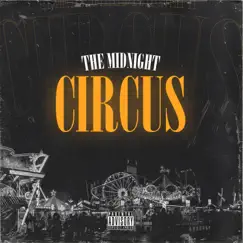 Welcome To the Midnight Circus Song Lyrics