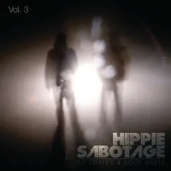 Vol. 3 by Hippie Sabotage album reviews, ratings, credits