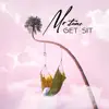 Get Sit - Single album lyrics, reviews, download