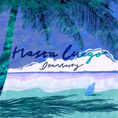 Hasta Luego - Single by Den Nasty album reviews, ratings, credits