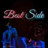 Best Side (feat. No1 Noah) - Single album lyrics, reviews, download