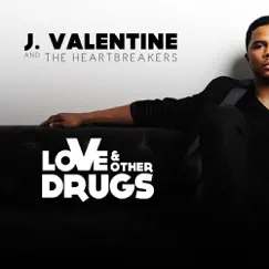Love & Other Drugs by J. Valentine album reviews, ratings, credits