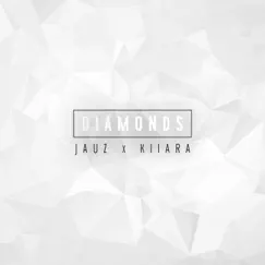 Diamonds - Single by Jauz & Kiiara album reviews, ratings, credits